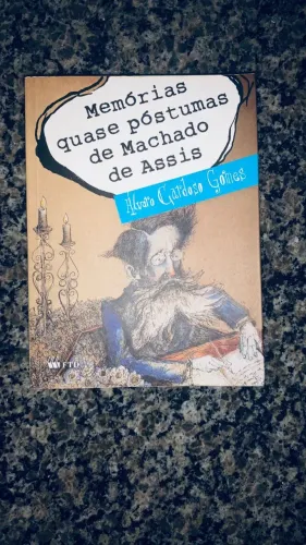 Livro Memórias Quase Póstumas de Machado de Assis