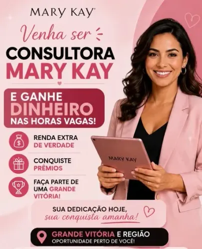 Venha ser uma consultora Mary Kay! Transforme suas horas vagas em renda extra!