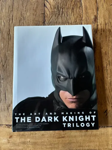 The Art and Making of The Dark Knight Trilogy