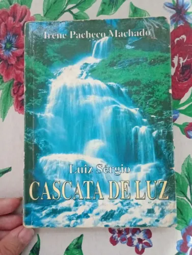 Cascatas de Luz - Irene Pacheco Machado 