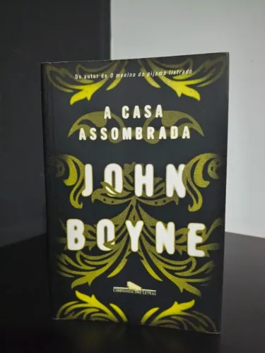 A Casa Assombrada - John Boyne
