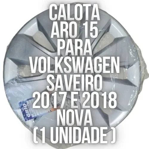 Calota para Volkswagen Saveiro 2017 e 2018