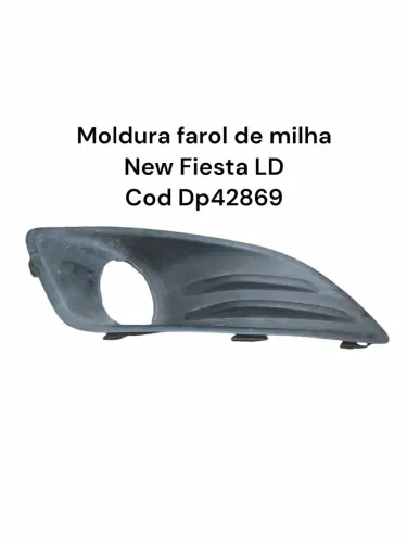 Moldura Farol De Milha New Fiesta Ld Cod Dp42869