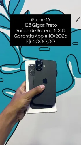 iPhone 16 / 128GB Preto / saúde de bateria: 100% / Garantia Apple 10/2026 / $4.000,00