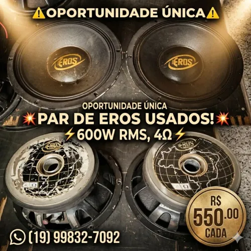 Alto Falante Eros 12 polegadas 600w 4ohms, valor individual R$550.00