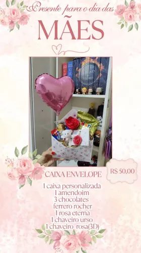 Presente dia das mães 