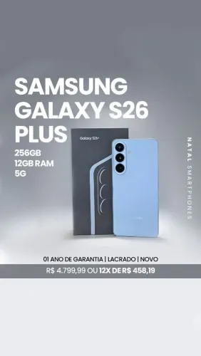 SAMSUNG GALAXY S26 PLUS 256GB, 12GB RAM,LACRADOS+NOTA FISCAL 