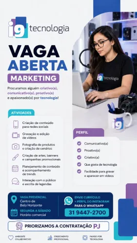 VAGA: MARKETING NA MELHOR DE BH I9!