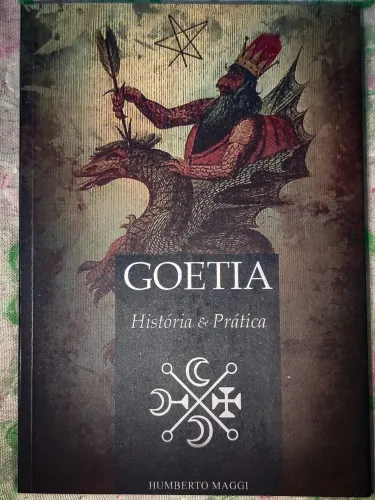 GOETIA HISTÓRIA E PRÁTICA