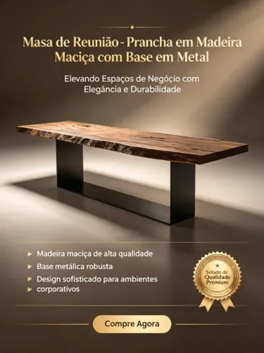 Mesa de Reunião - Prancha em Madeira Maciça com Base em Metal- Fabricamos sob encomenda