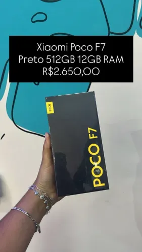 Xiaomi Poco F7 / Preto / 512GB 12GB RAM / R$2.650,00