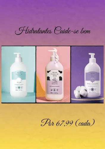 Hidratantes Cuide-se bem - O Boticário - OFERTAS