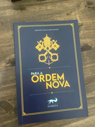 Para Ordem Nova arlindo veiga dos santos