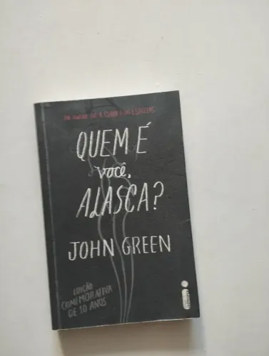 Livro quem é você Alaska edição comemorativa 10 anos