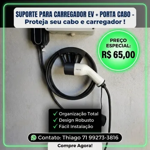 SUPORTE CARREGADOR EV + PORTA CABO