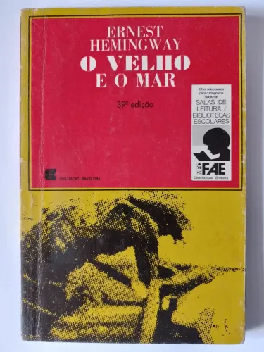 O Velho e O Mar Ernest Hemingway