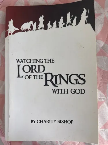 Watching the Lord of the Rings with God - Charity Bishop - Inglês