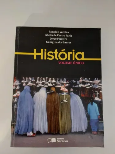Livro De História Ensino Médio Volume Único Ronaldo Vainfas - Saraiva 2014