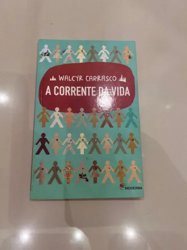A corrente da vida - Walcyr Carrasco