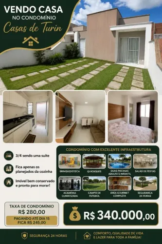 Casa 3/4 sendo uma suíte - Condomínio Casas de Turim