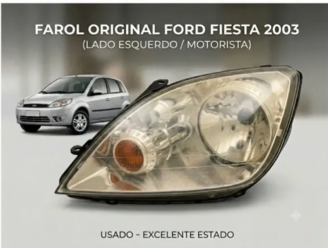 Farol Original Ford Fiesta 2003 A 2007 (Lado Esquerdo) - USADO
