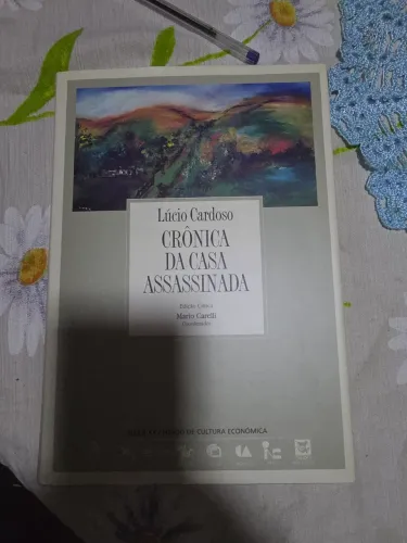 Livro - Crônica da Casa Assassinada - Lúcio Cardoso