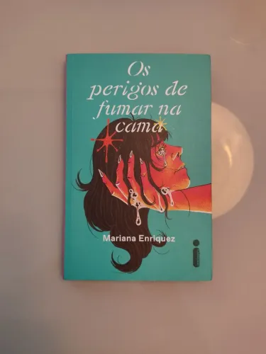 Os Perigos de Fumar na Cama - (Livro)