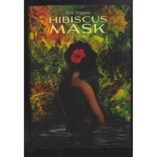 Hibiscus Mask (English Edition) - Rich Shapero
