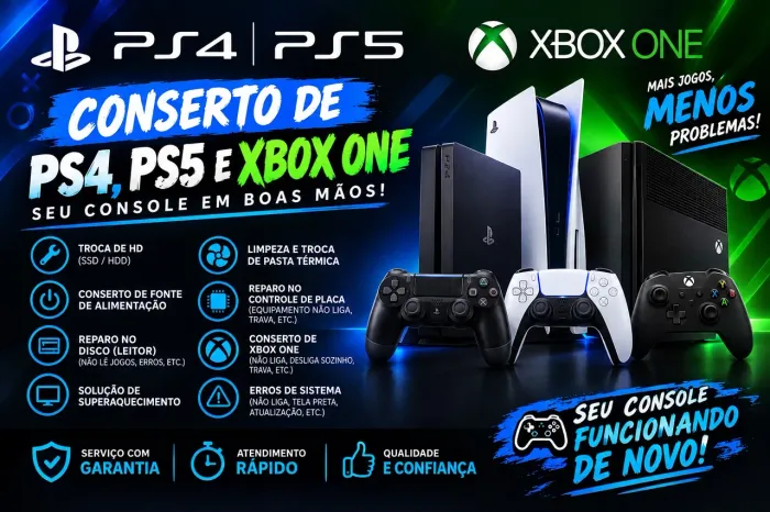 Conserto de PS4, PS5 e Xbox One - Assistência Técnica