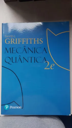 Mecânica Quântica, por David J. Griffiths 