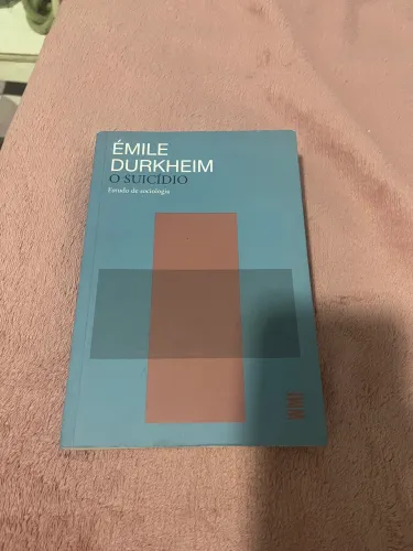 Livro - Emile Durkheim, O suicídio 
