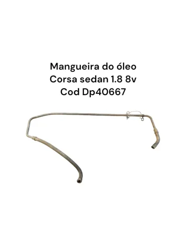 Mangueira Do Óleo Corsa Sedan 1.8 8v Cod Dp40667