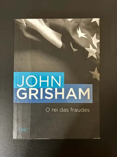 Livro O Rei das Fraudes - John Grisham