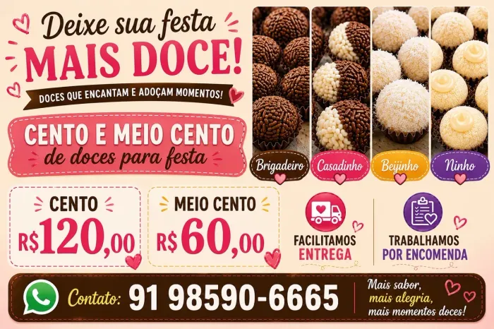 Docinho para Festa - Brigadeiro, casadinho, ninho e beijinho