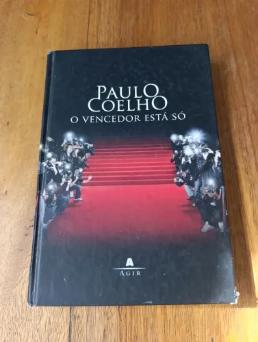 LIVRO O VENCEDOR ESTÁ SÓ. PAULO COELHO EDITORA AGIR CAPA DURA 2008
