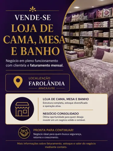 Vende-se Loja de Cama, Mesa e Banho - Pleno Funcionamento | Farolândia