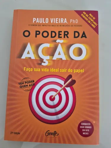 O Poder Da Ação- Paulo Vieira