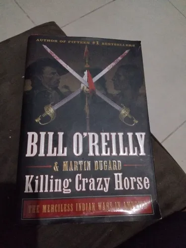 KILLING CRAZY HORSE DE BILL O'Reilly livro CAPA DURA em ingles