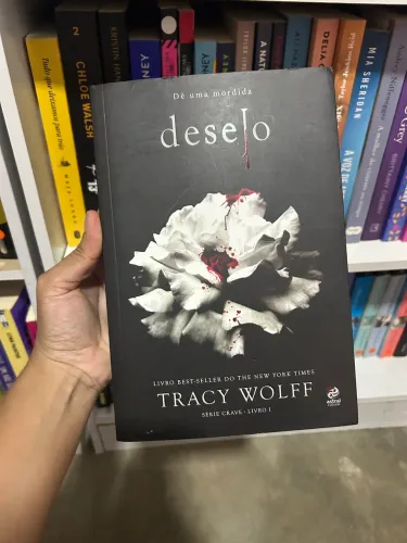 Livro: Desejo - Série Crave, Livro I - Tracy Wolff