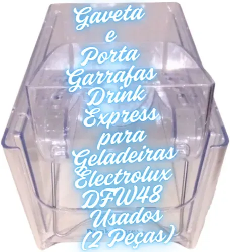 Porta Garrafas Drink Express para Geladeiras Electrolux DFW48 Usados
