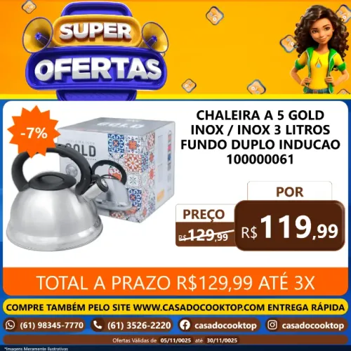 CHALEIRA A5 GOLD INOX/INOX 3 LITROS FUNDO DUPLO INDUCAO 100000061