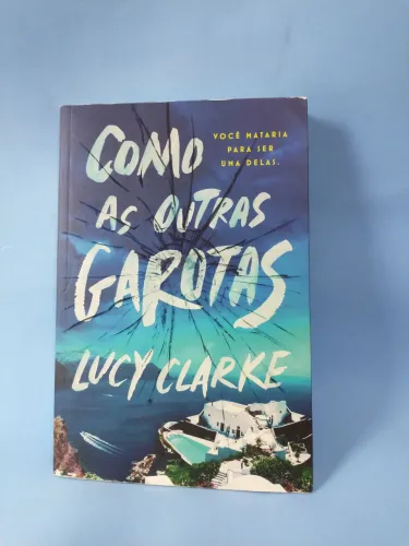 Como as outras garotas livro