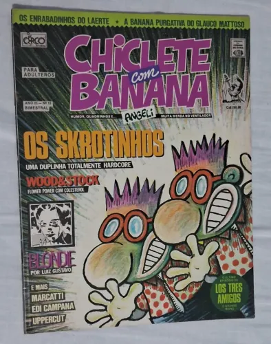 REVISTA CHICLETE COM BANANA Ano III Número 15 Edição de aniversário 1988 Ótimo estado!