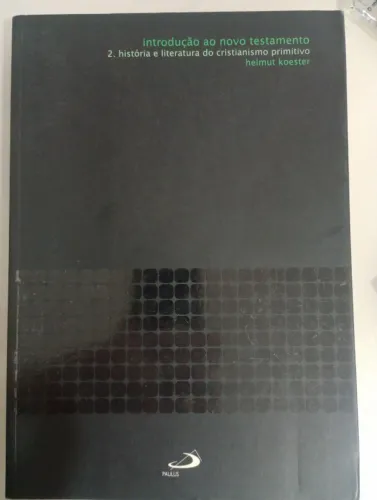 História e literatura do cristianismo primitivo