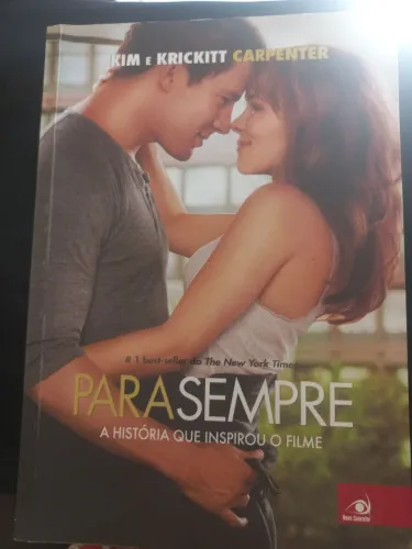 Livro Para Sempre (Kim e Krickitt Carpenter)