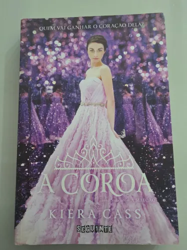 Livro A Coroa (Kiera Cass) Usado
