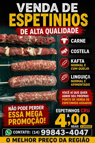 Faço espetinhos para revender 
