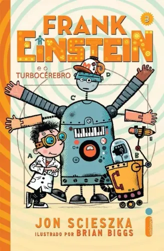 Livro Frank Einstein E O Turbocérebro 3 (Capa Dura)