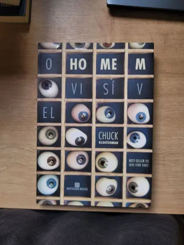 Livro O Homem Invisível - Chuck Klosterman