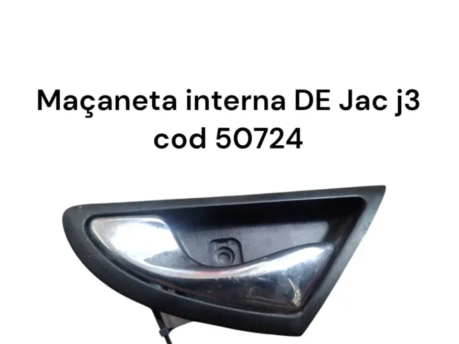 Maçaneta interna JAC J3 - Cod 50724